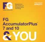 F&G Accumulator Plus Fixed Indexed Annuity In-depth Review