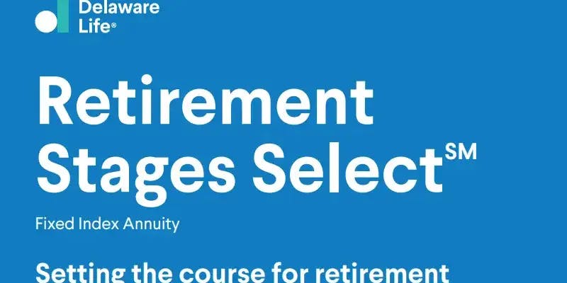 Delaware Life Retirement Stages Select Fixed Indexed Annuity Review