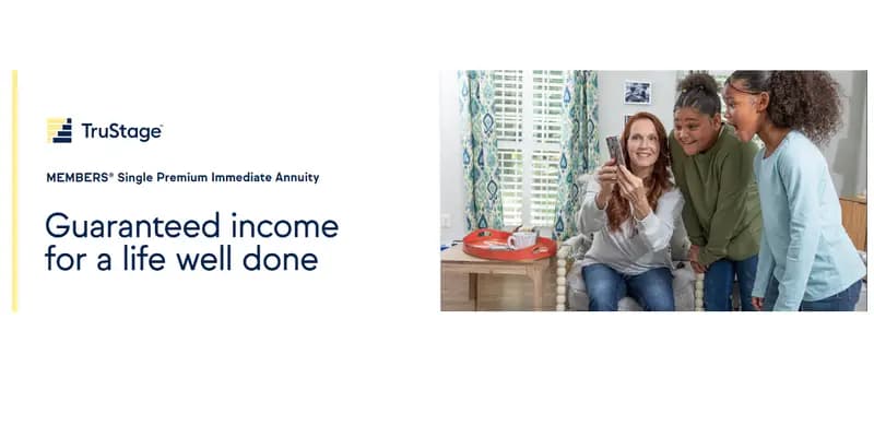 MEMBERS Single Premium Immediate Annuity