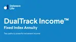 Delaware Life DualTrack Income Fixed Indexed Annuity In-depth Review