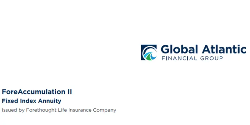 Global Atlantic ForeAccumulation II Fixed Indexed Annuity