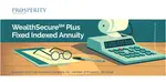 Prosperity Life WealthSecure Plus Fixed Indexed Annuity Review