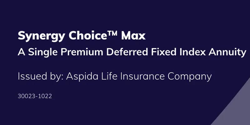 Aspida Synergy Choice Max Fixed Indexed Annuity Review